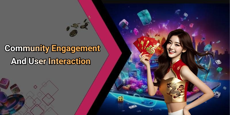 Community Engagement And User Interaction