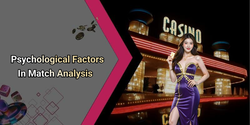 Psychological Factors In Match Analysis
