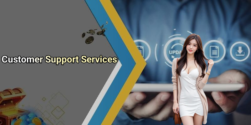 Customer Support Services